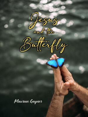 cover image of Jesus and the Butterfly